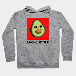 Avo-Cuddle | Avocado Pun Hoodie